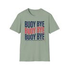 Buoy Bye T-Shirt