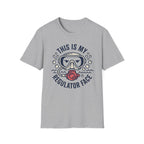 This Is My Regulator Face T-Shirt