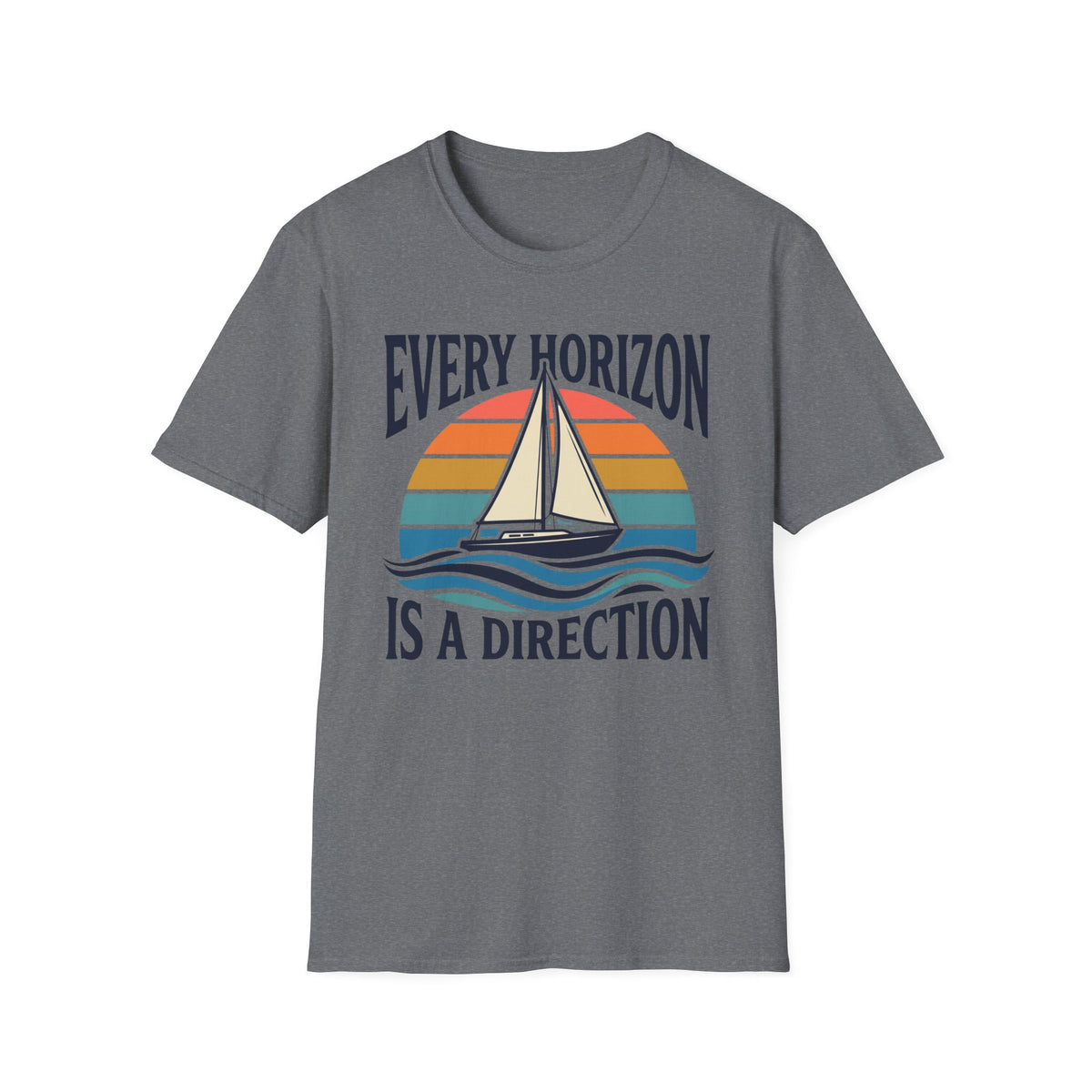 Every Horizon Is A Direction T-Shirt
