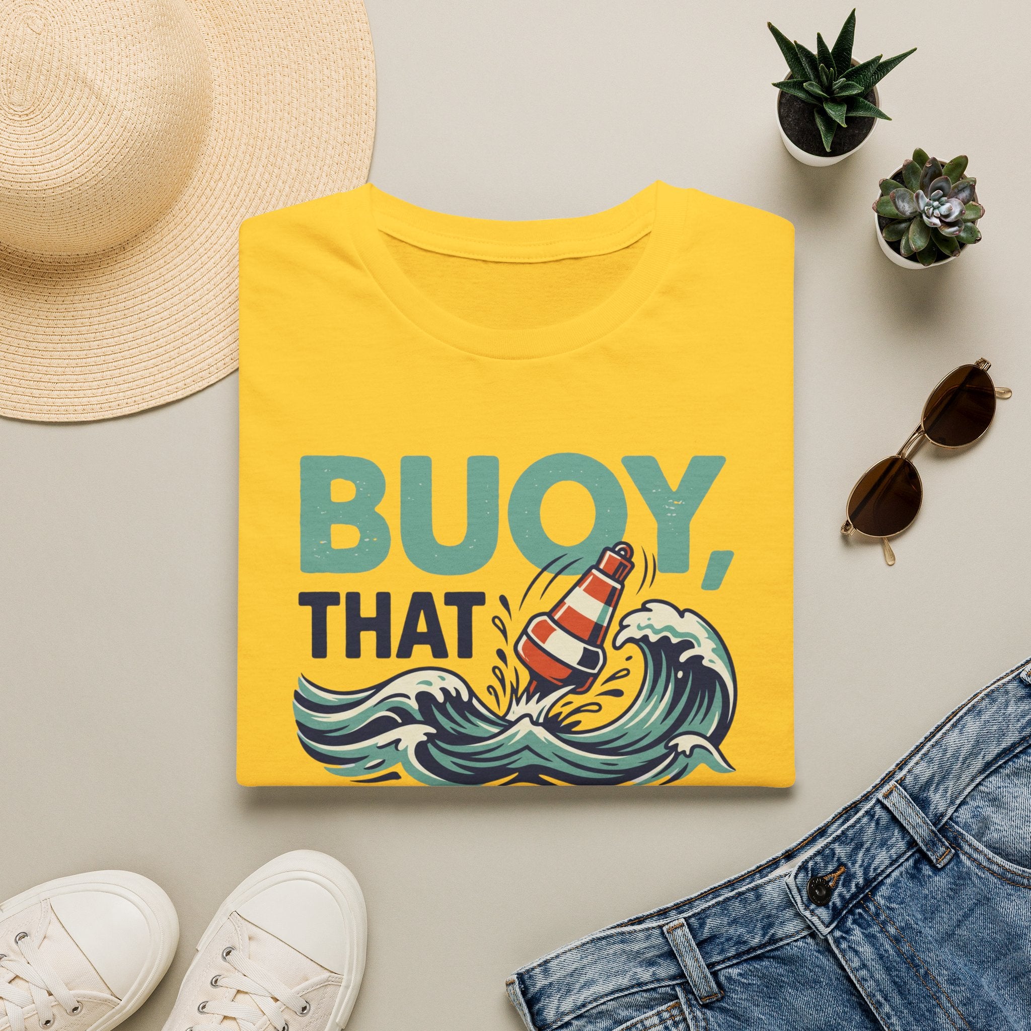 Buoy That Escalated Quickly T-Shirt