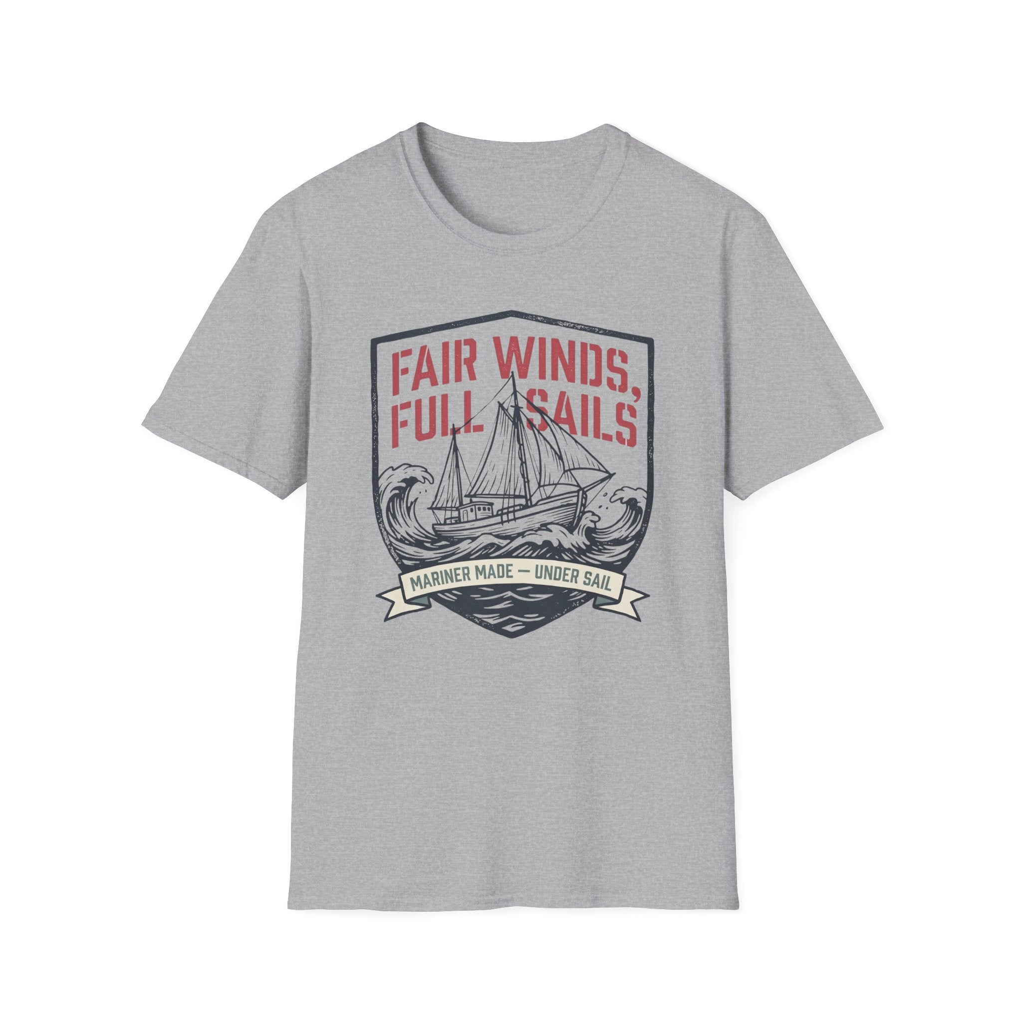 Fair Winds Full Sails T-Shirt