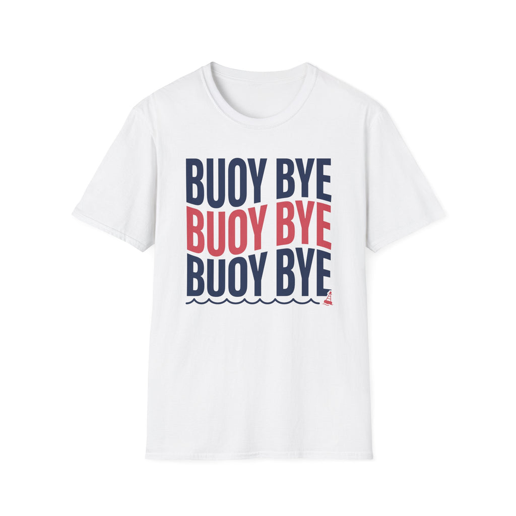 Buoy Bye T-Shirt