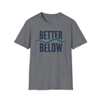 Better Below T-Shirt
