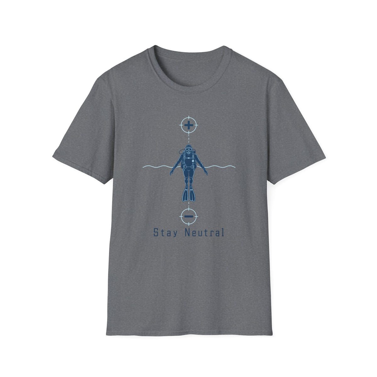 Stay Neutral T-Shirt