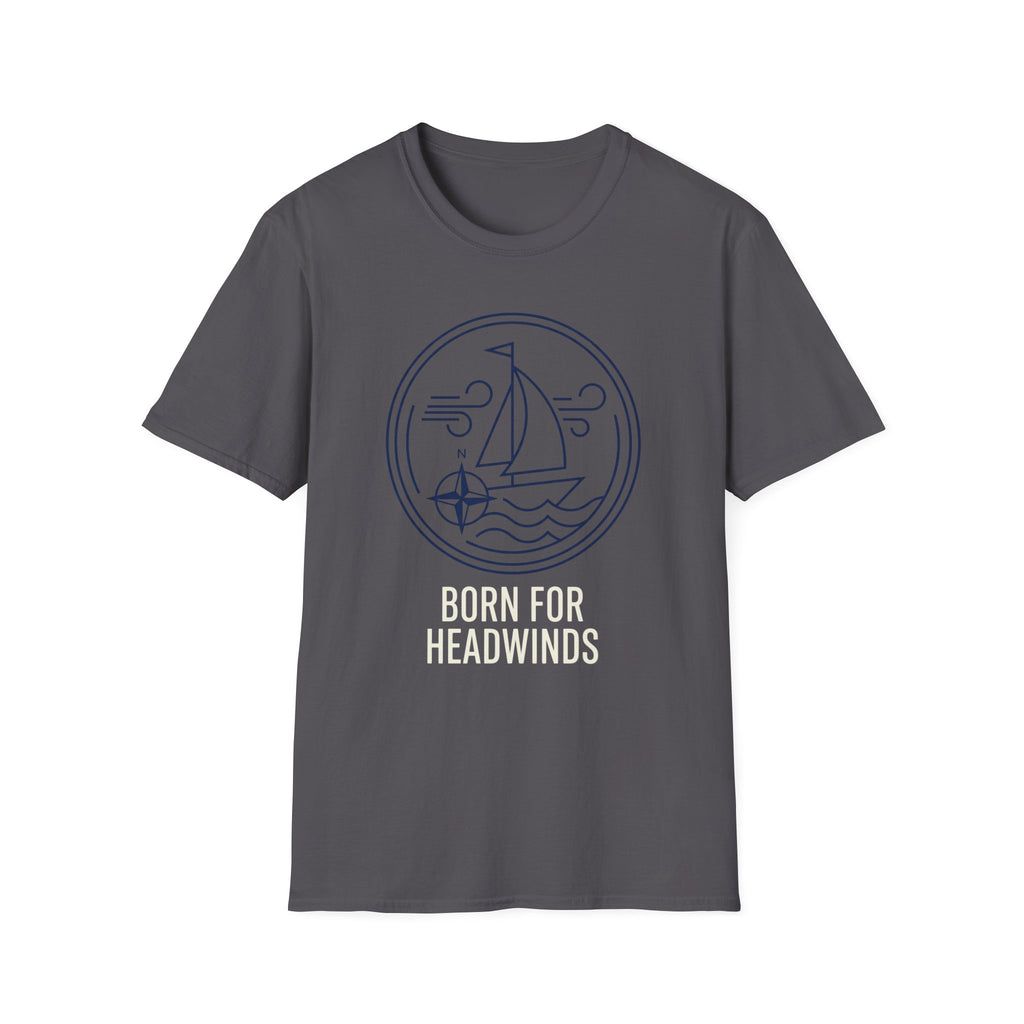 Born For Headwinds T-Shirt