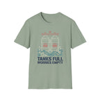 Tanks Full Worries Empty T-Shirt