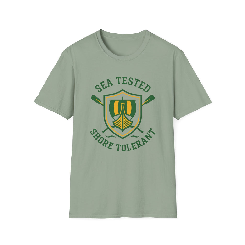 Sea Tested Shore Tolerant T-Shirt