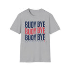 Buoy Bye T-Shirt