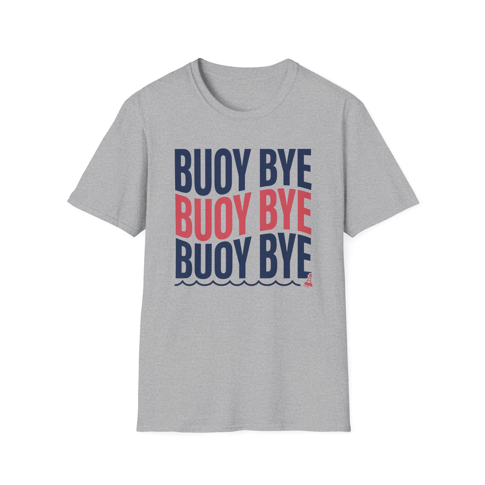 Buoy Bye T-Shirt