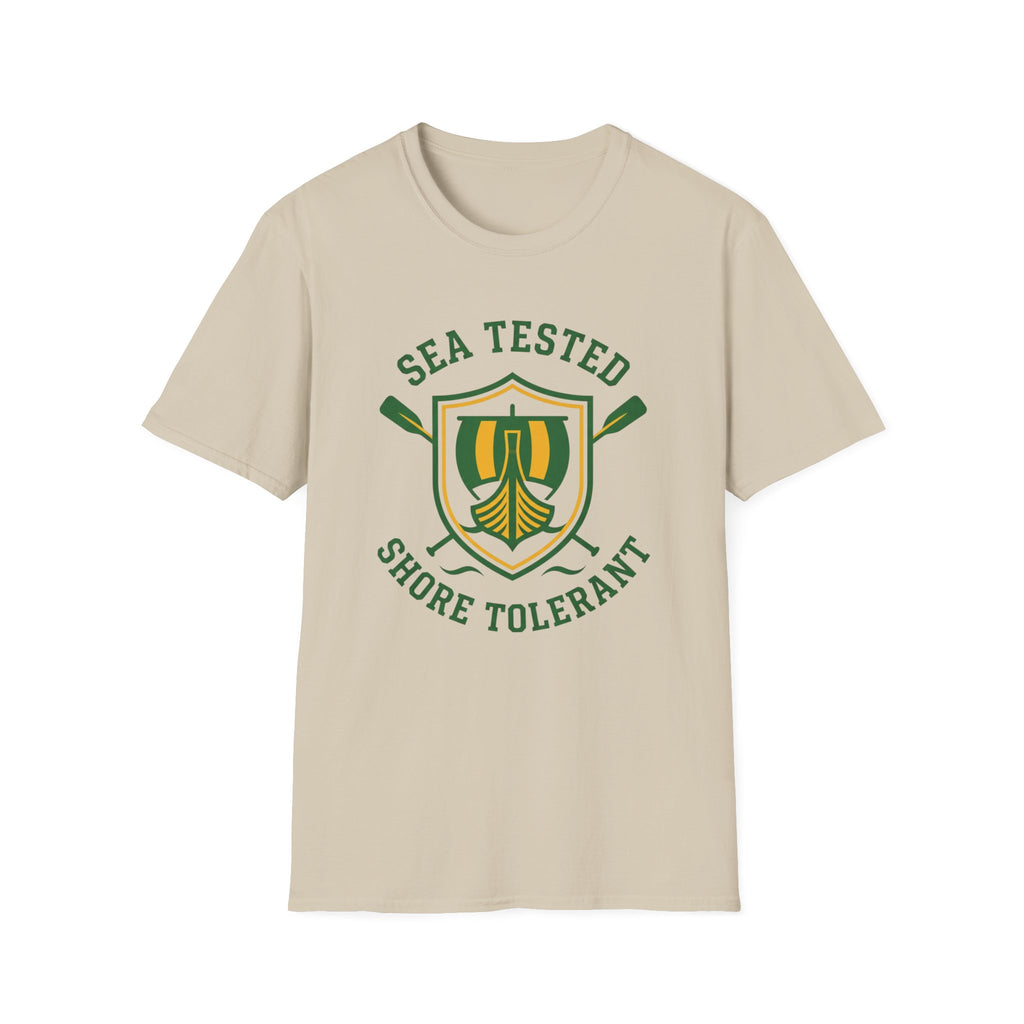 Sea Tested Shore Tolerant T-Shirt