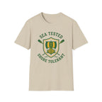 Sea Tested Shore Tolerant T-Shirt