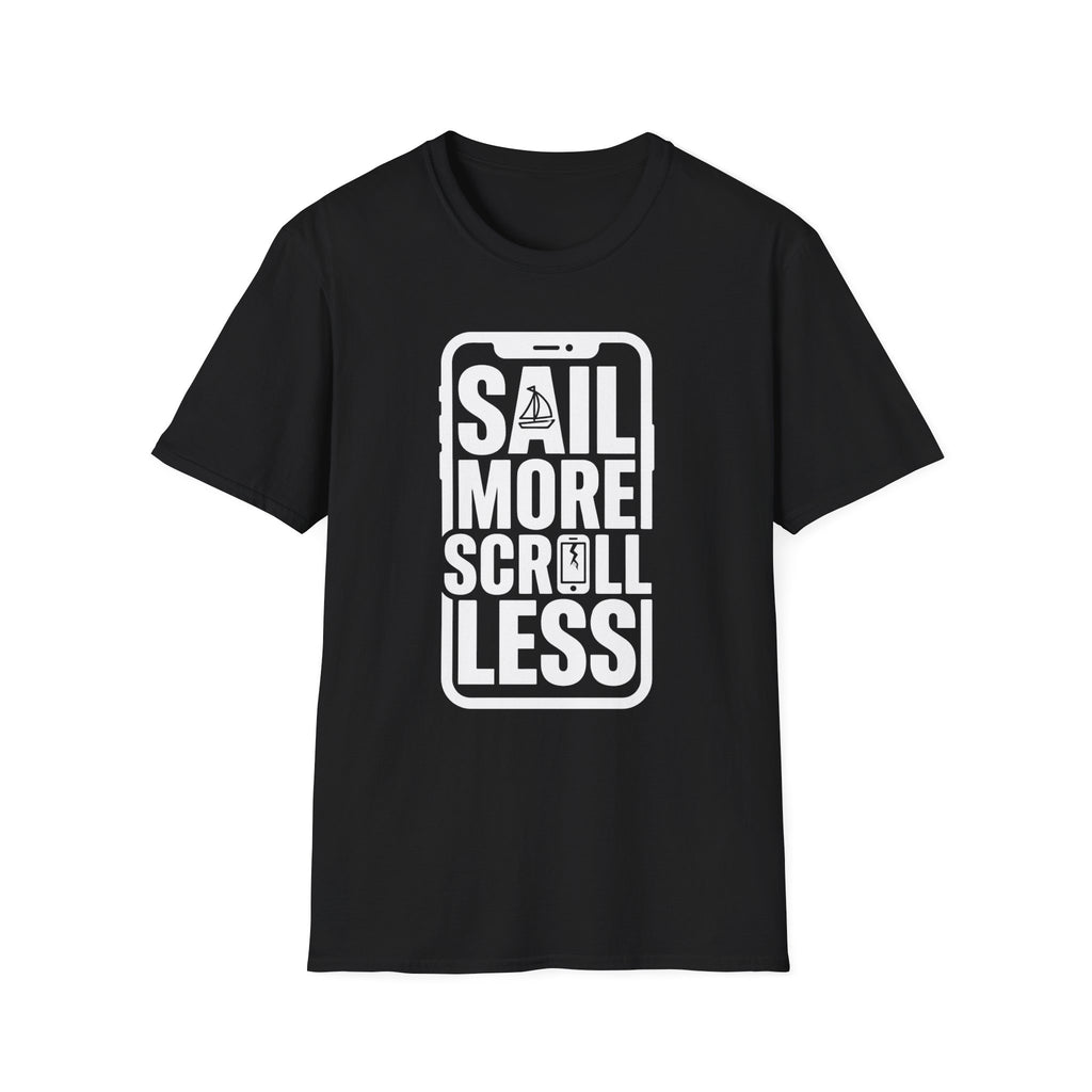 Sail More Scroll Less T-Shirt