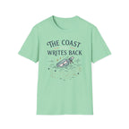 The Coast Still Writes Back T-Shirt