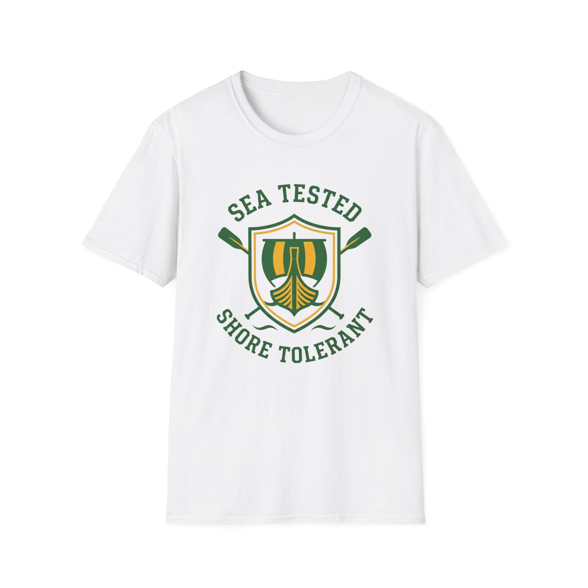 Sea Tested Shore Tolerant T-Shirt