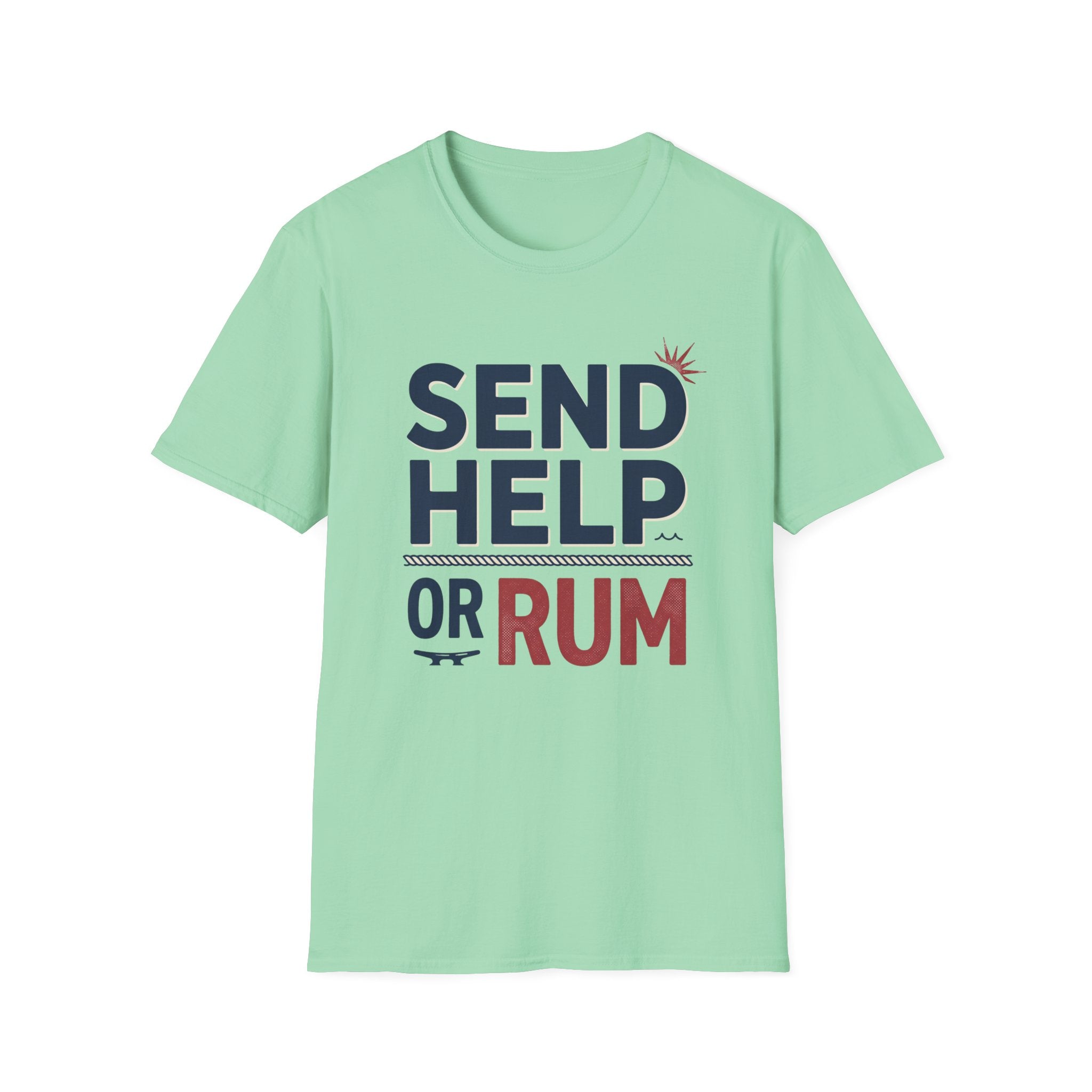 Send Help Or Rum T-Shirt