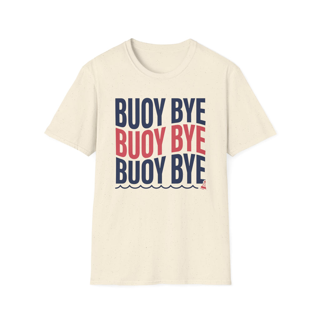 Buoy Bye T-Shirt