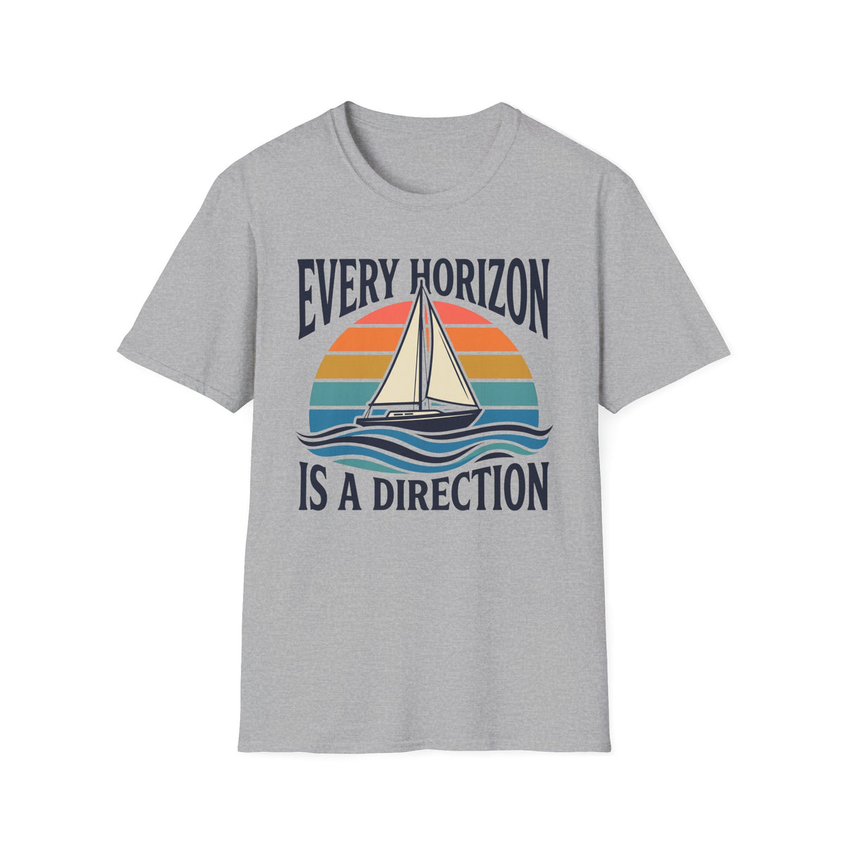 Every Horizon Is A Direction T-Shirt