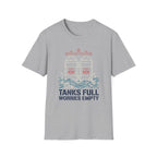 Tanks Full Worries Empty T-Shirt