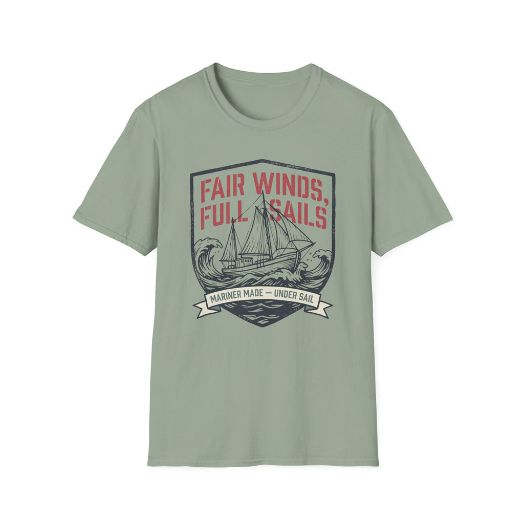 Fair Winds Full Sails T-Shirt