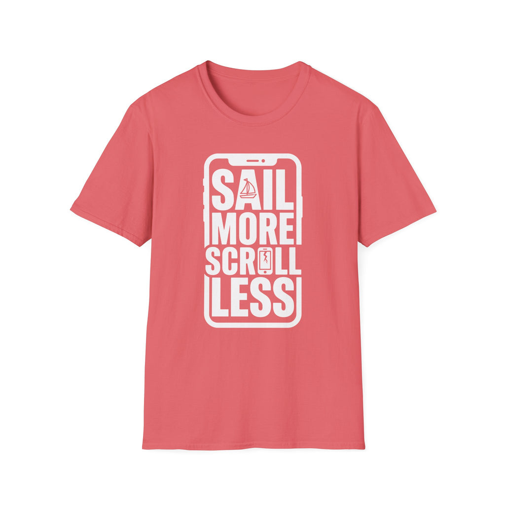 Sail More Scroll Less T-Shirt