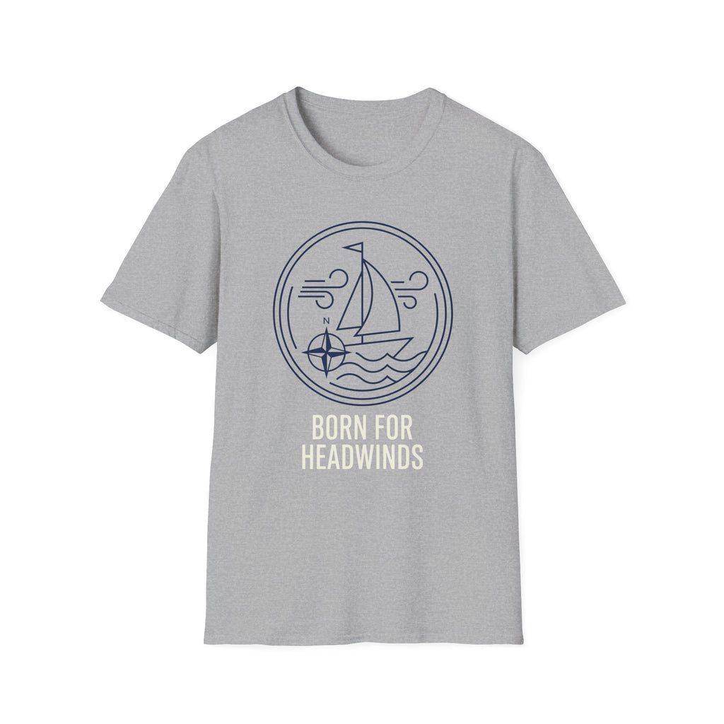 Born For Headwinds T-Shirt