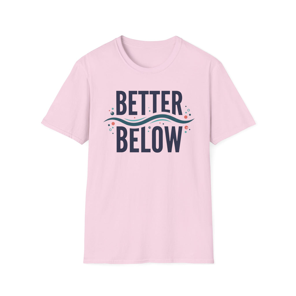 Better Below T-Shirt