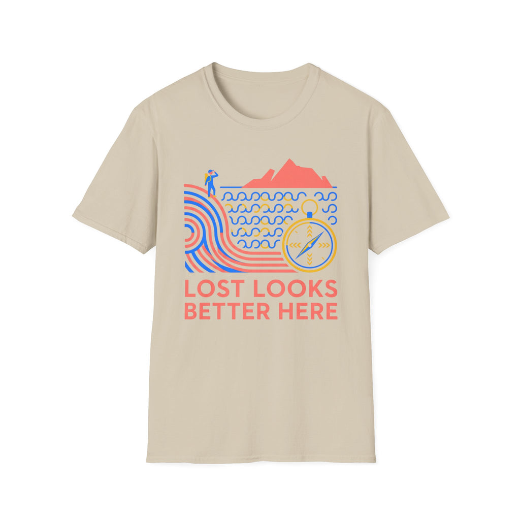 Lost Looks Better Here T-Shirt