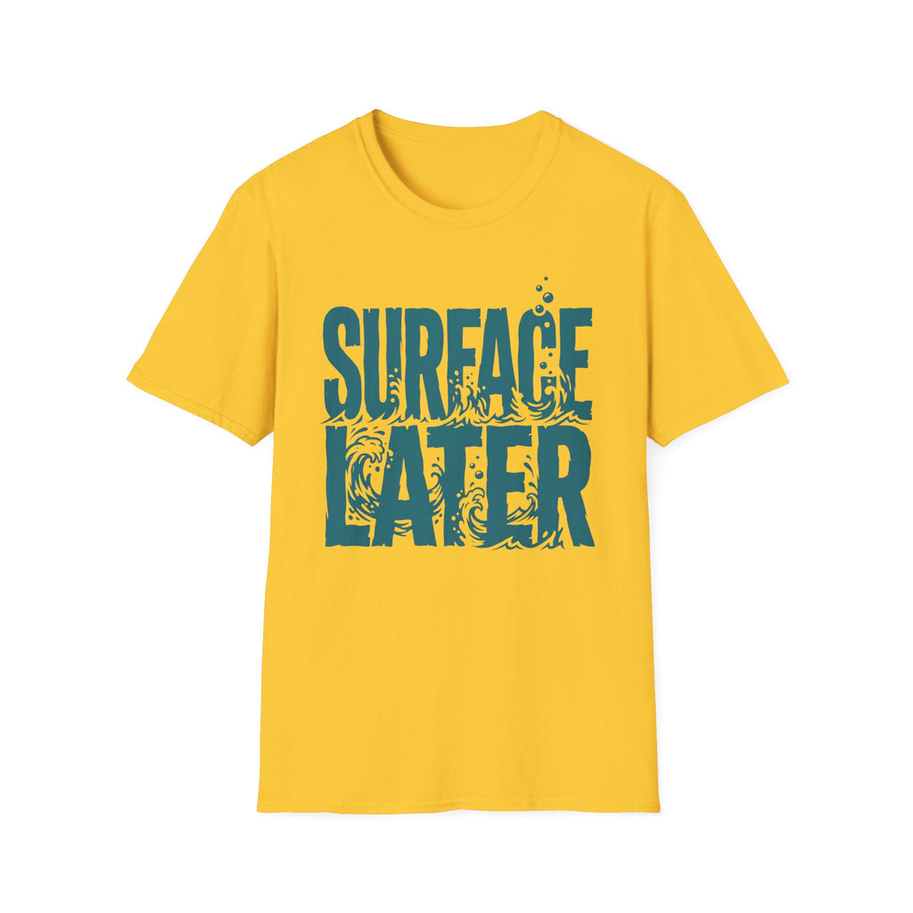Surface Later T-Shirt