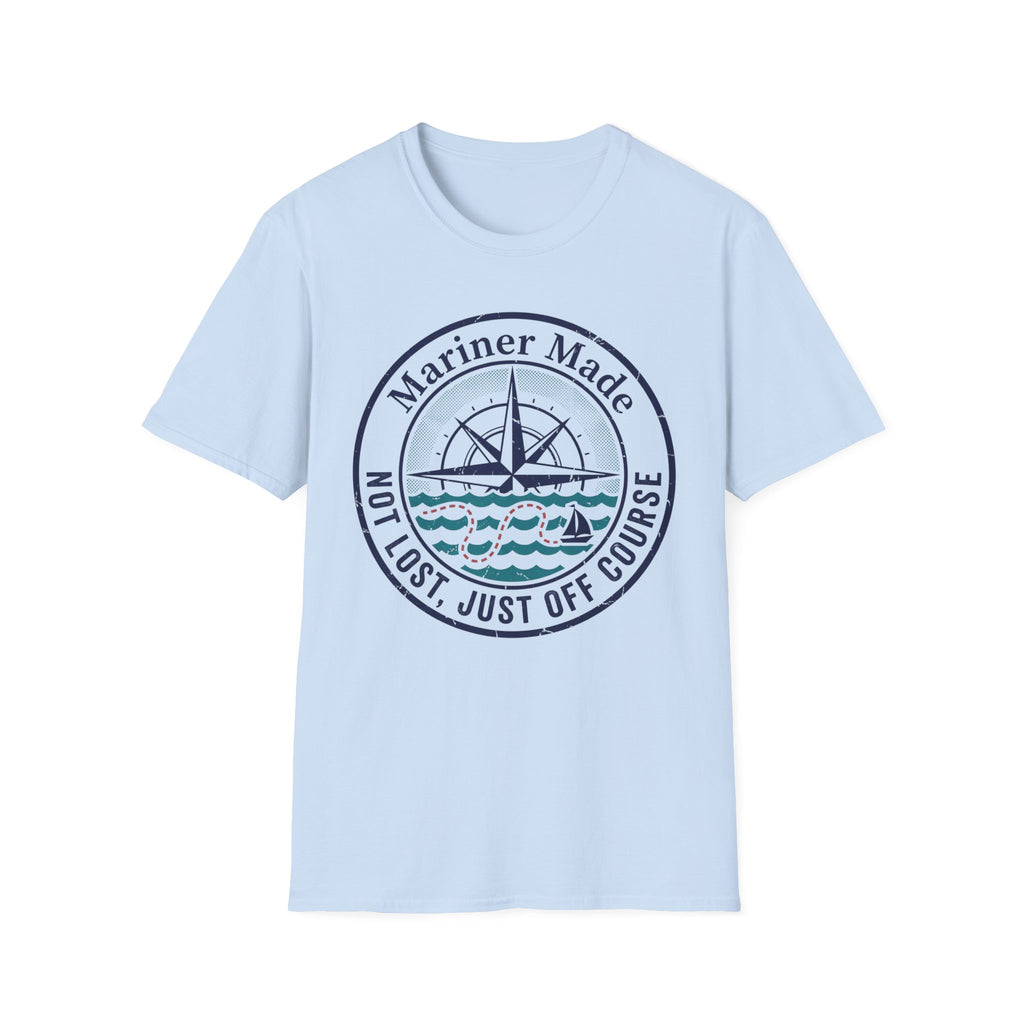 Not Lost Just Off Course T-Shirt