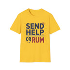 Send Help Or Rum T-Shirt