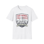 Fair Winds Full Sails T-Shirt