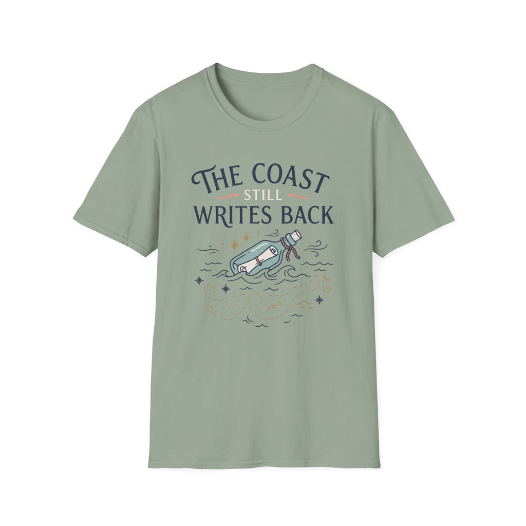 The Coast Still Writes Back T-Shirt