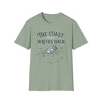 The Coast Still Writes Back T-Shirt